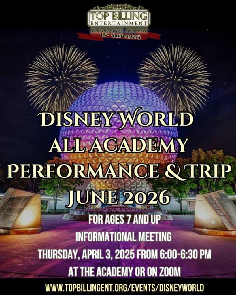 Disney World Summer 2026 | Top Billing Entertainment Performance Academy